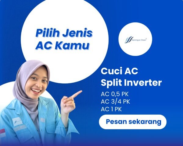 cuci ac split Inverter 0,5 - 1 pk