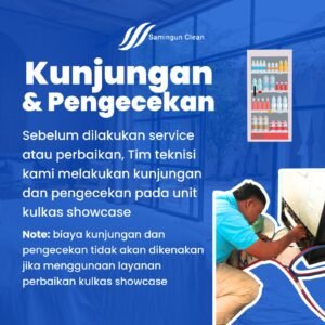 Kunjungan & Pengecekan Kulkas Showcase